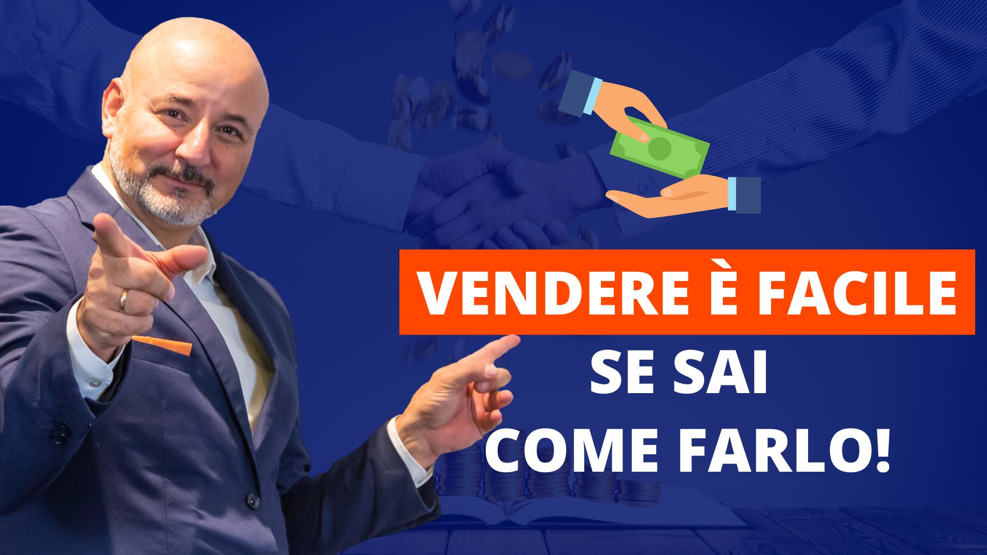 Vendere è facile se sai come farlo