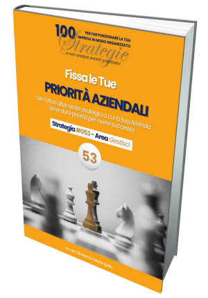 Fissa le Tue Priorità Aziendali